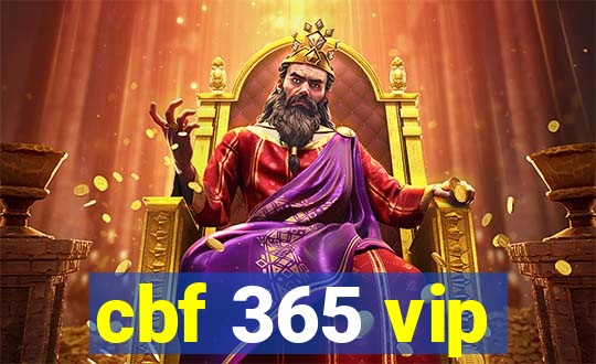 cbf 365 vip